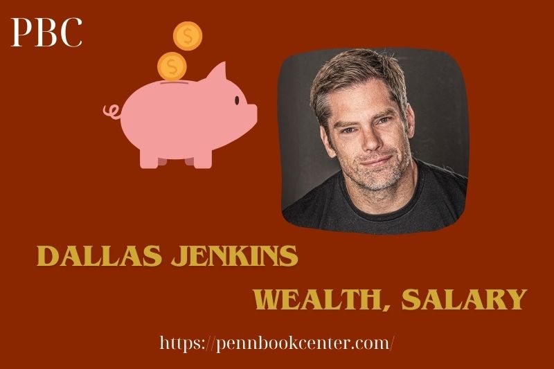 Dallas Jenkins Wealth Salary and Finance Overview 5 Dallas Jenkins Wealth, Salary and Financial Overview