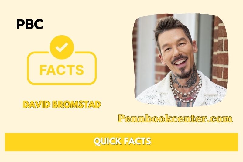 David Bromstad Quick Facts 3 David Bromstad Quick Facts