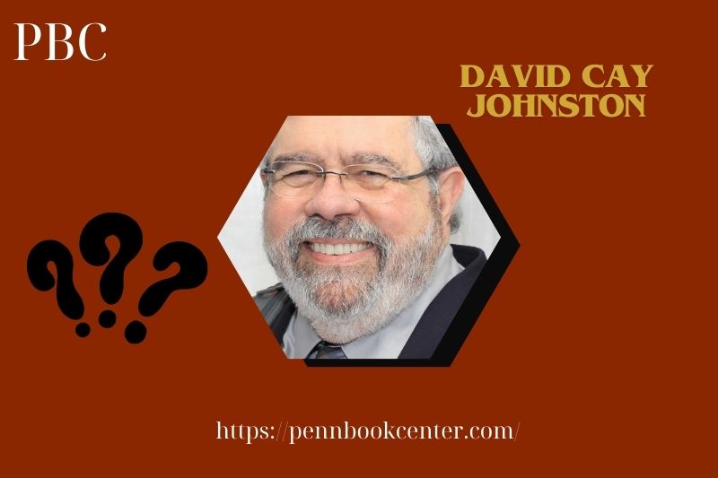 David Cay Johnston Quick Facts 3 David Cay Johnston Quick Facts