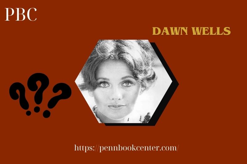 Dawn Wells Quick Facts 3 Dawn Wells Quick Facts