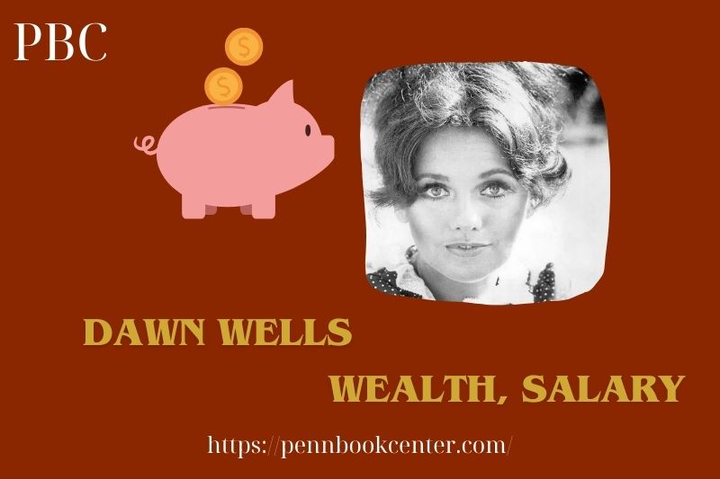 Dawn Wells Wealth Salary and Finance Overview 5 Dawn Wells Wealth, Salary and Finance Overview