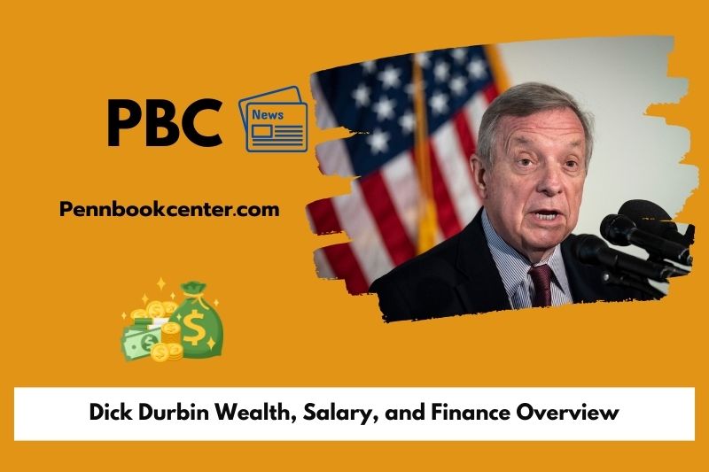 Dick Durbin Wealth Salary and Finance Overview 5 Dick Durbin Wealth, Salary, and Financial Overview