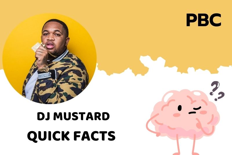 Dj Mustard Quick Facts 3 DJ Mustard Quick Facts