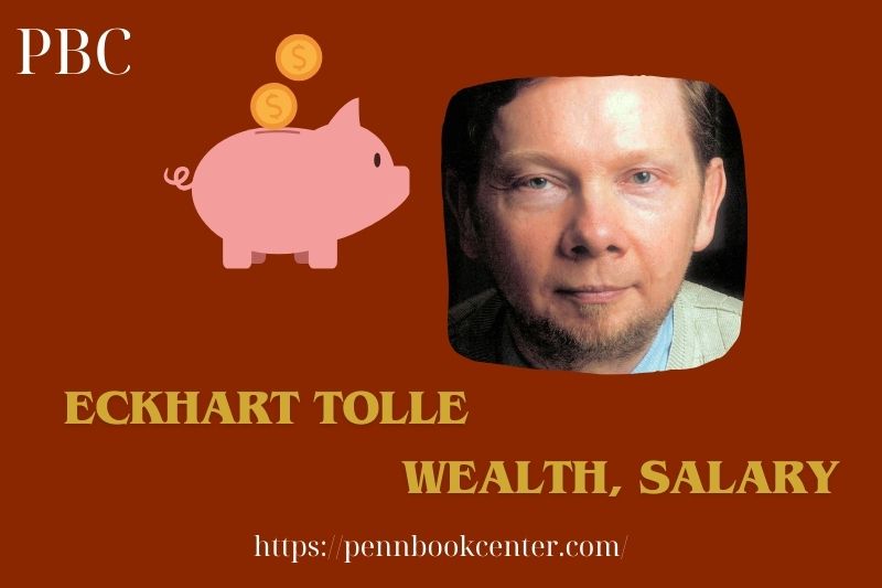 Eckhart Tolle Wealth Salary and Finance Overview 5 Eckhart Tolle Wealth, Salary and Financial Overview