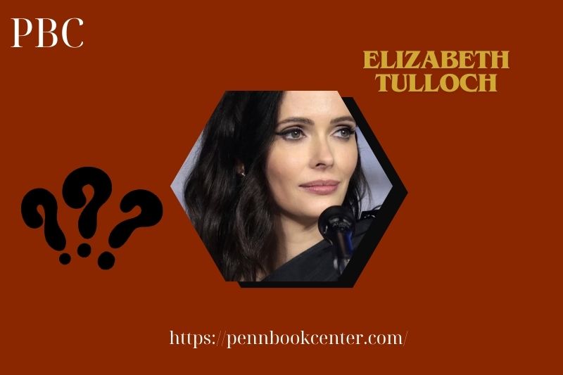 Elizabeth Tulloch Quick Facts 3 Elizabeth Tulloch Quick Facts
