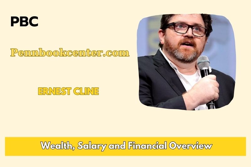 Ernest Cline Wealth Salary and Finance Overview 4 Ernest Cline Wealth, Salary and Financial Overview
