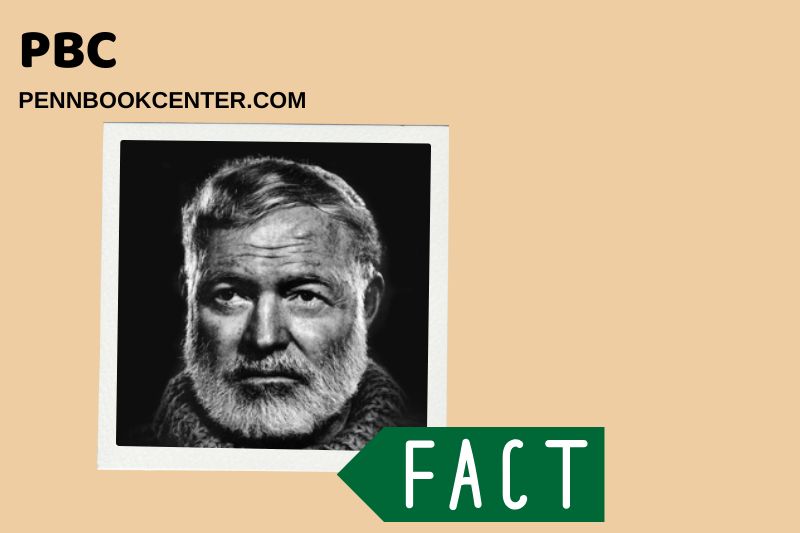 Ernest Hemingway Quick Facts 3 Ernest Hemingway Quick Facts