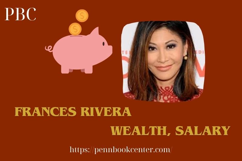 Frances Rivera Wealth Salary and Finance Overview 5 Frances Rivera Wealth, Salary and Financial Overview