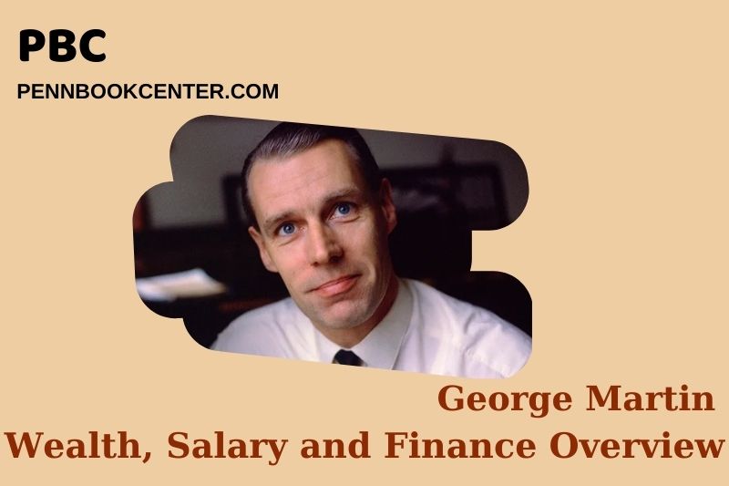 George Martin Wealth Salary and Financial Overview 5 George Martin Wealth, Salary and Financial Overview