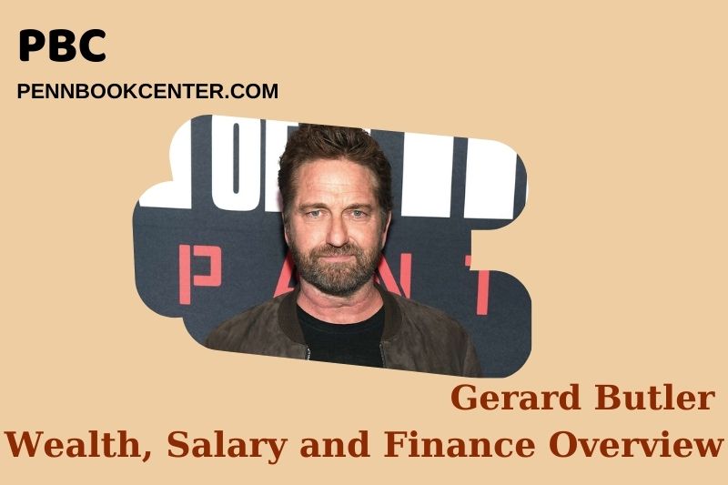 Gerard Butler Wealth Salary and Financial Overview 5 Gerard Butler Wealth, Salary and Financial Overview