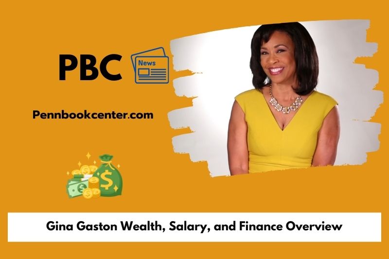 Gina Gaston Wealth Salary and Finance Overview 5 Gina Gaston Wealth, Salary, and Finance Overview