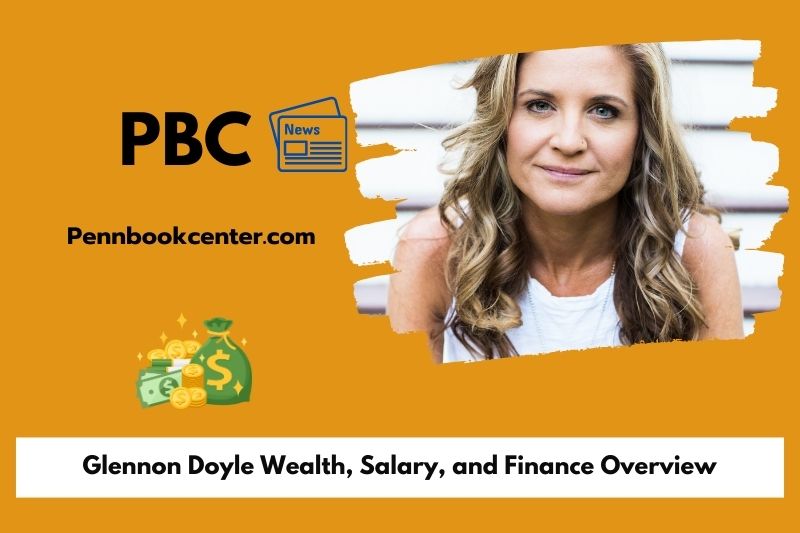 Glennon Doyle Wealth Salary and Finance Overview 5 Glennon Doyle Wealth, Salary, and Financial Overview