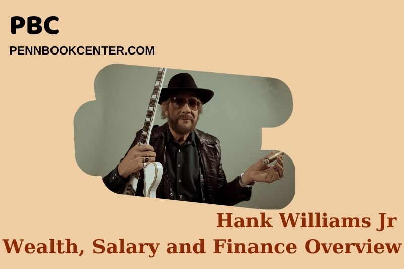 Hank Williams Jr Wealth, Salary and Financial Overview
