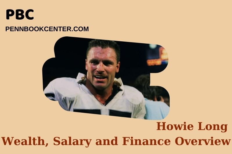Howie Long Wealth Salary and Financial Overview 5 Howie Long Wealth, Salary and Financial Overview