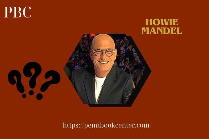 Howie Mandel Quick Facts
