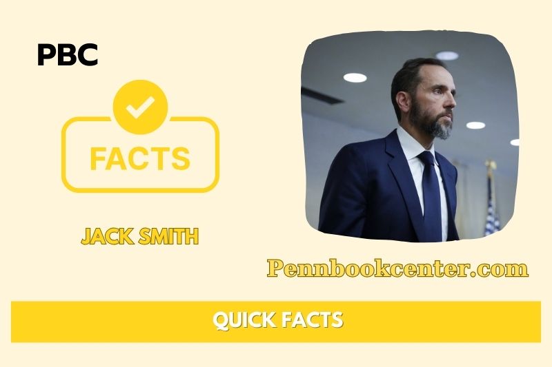 Jack Smith Quick Facts 3 Jack Smith Quick Facts