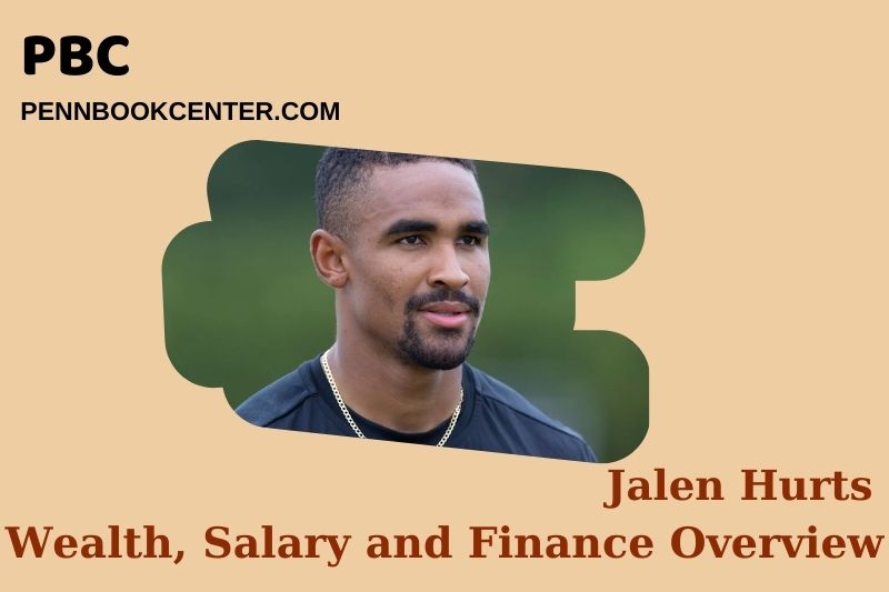 Jalen Hurts Wealth Salary and Financial Overview 5 Jalen Hurts Wealth, Salary and Financial Overview