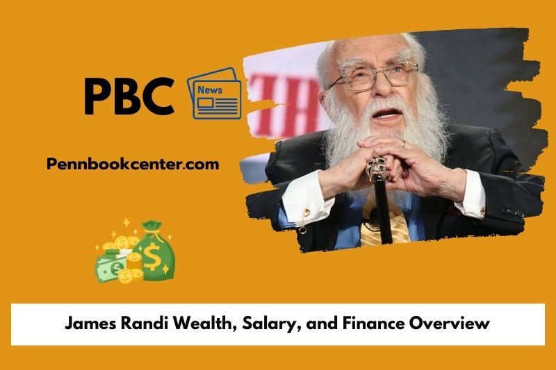 James Randi Wealth, Salary, and Financial Overview