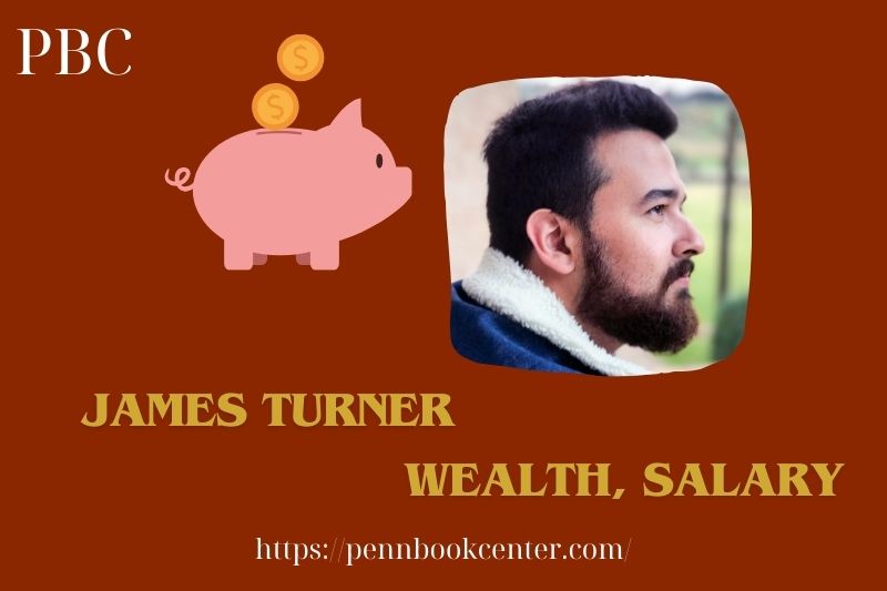 James Turner Wealth Salary and Finance Overview 5 James Turner Wealth, Salary and Financial Overview