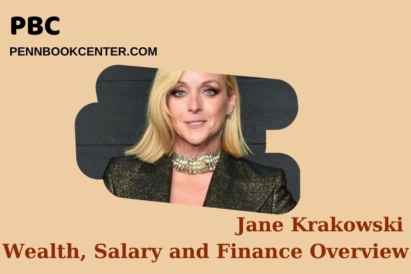 Jane Krakowski Wealth, Salary and Financial Overview