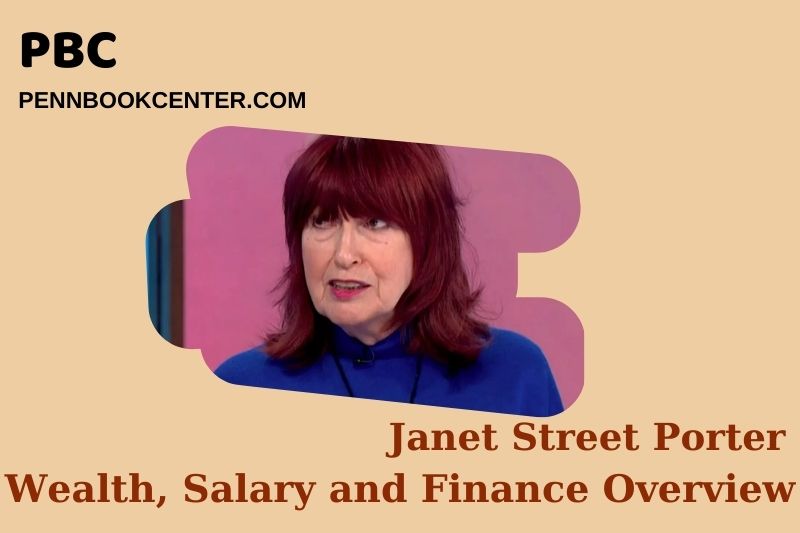Janet Street Porter Wealth Salary and Finance Overview 5 Janet Street Porter Wealth, Salary and Financial Overview