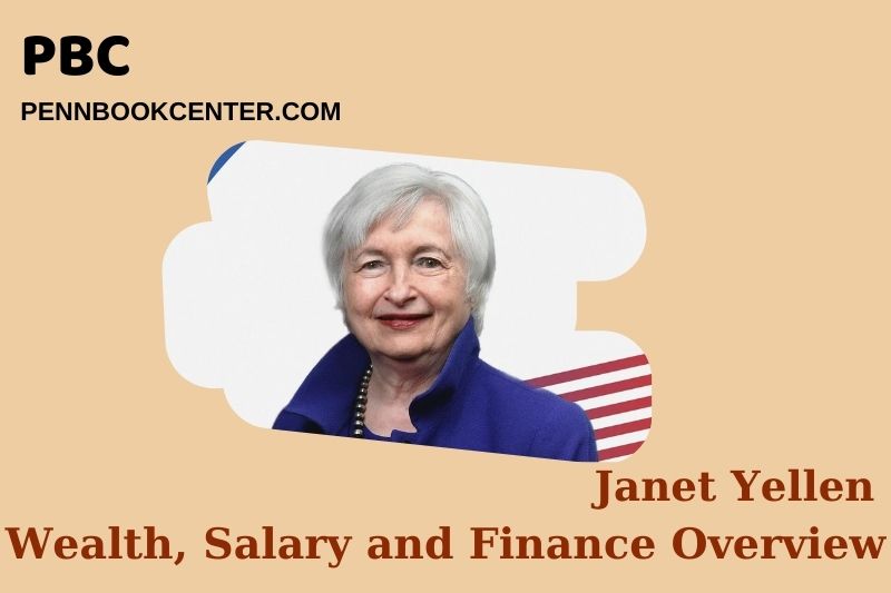 Janet Yellen Wealth Salary and Financial Overview 5 Janet Yellen Wealth, Salary and Financial Overview