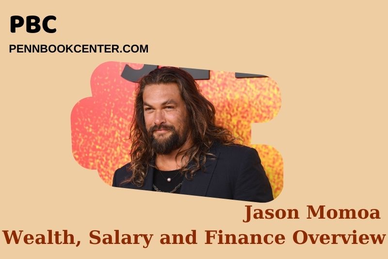 Jason Momoa Wealth Salary and Financial Overview 5 Jason Momoa Wealth, Salary and Financial Overview