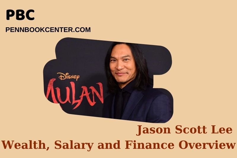 Jason Scott Lee Wealth Salary and Financial Overview 5 Jason Scott Lee Wealth, Salary and Financial Overview