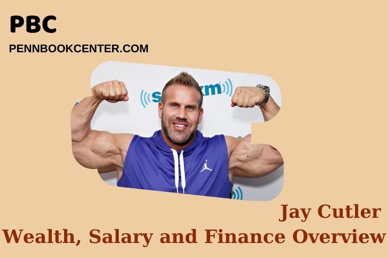 Jay Cutler Wealth, Salary and Financial Overview