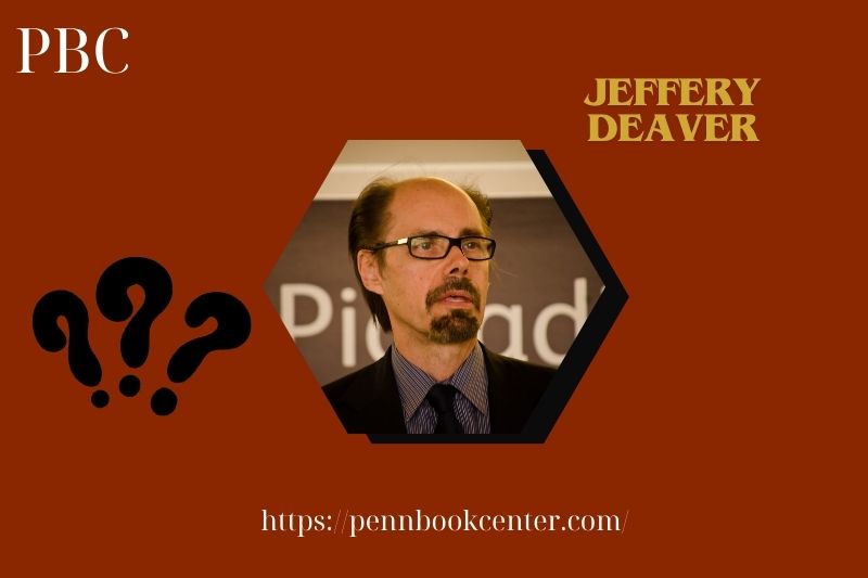 Jeffery Deaver Quick Facts 3 Jeffery Deaver Quick Facts