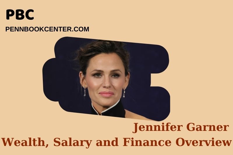 Jennifer Garner Wealth Salary and Finance Overview 5 Jennifer Garner Wealth, Salary and Financial Overview