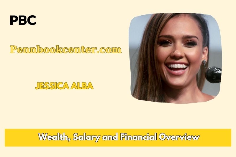 Jessica Alba Wealth Salary and Finance Overview 4 Jessica Alba Wealth, Salary and Financial Overview