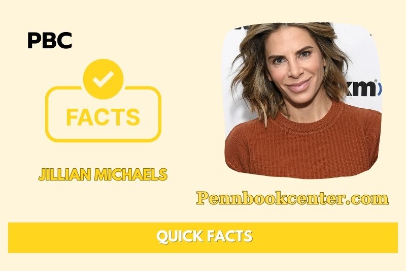 Jillian Michaels Quick Facts 3 Jillian Michaels Quick Facts