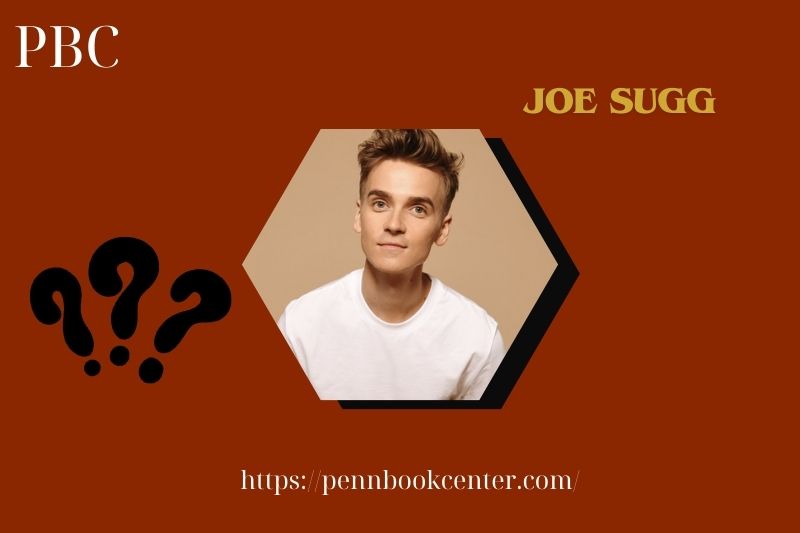 Joe Sugg Quick Facts 3 Joe Sugg Quick Facts