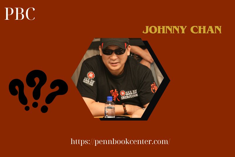 Johnny Chan Quick Facts 3 Johnny Chan Quick Facts