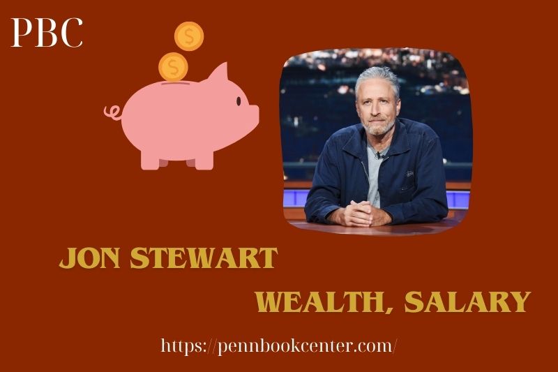 Jon Stewart Wealth, Salary and Finance Overview