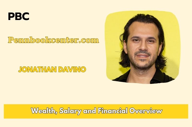 Jonathan Davino Wealth, Salary and Financial Overview