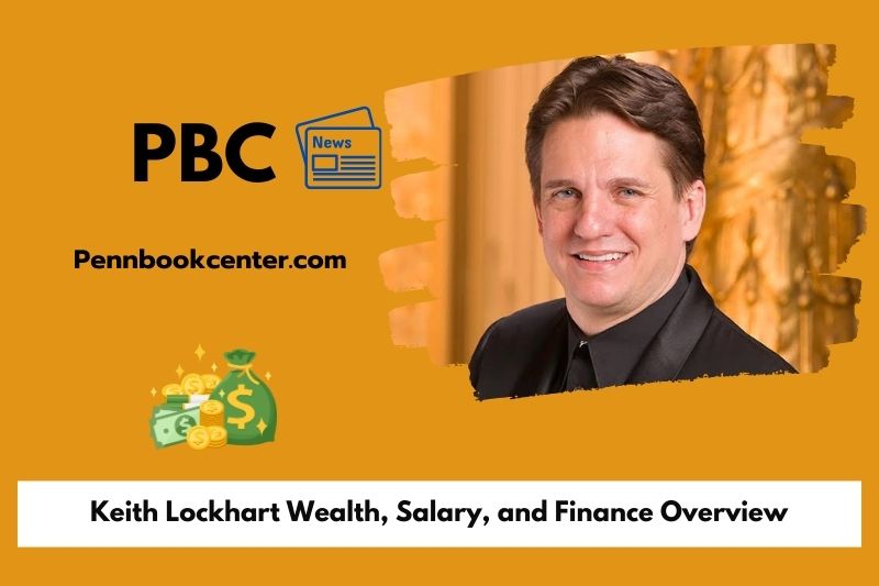 Keith Lockhart Wealth Salary and Finance Overview 5 Keith Lockhart Wealth, Salary, and Financial Overview