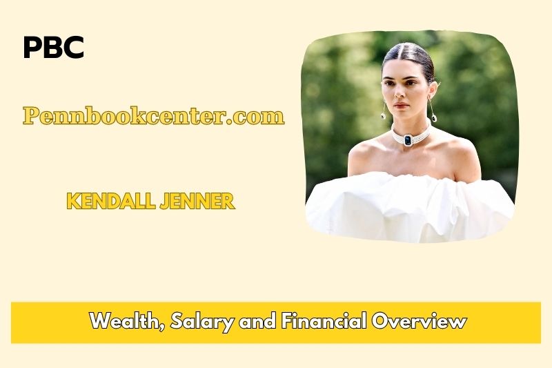 Kendall Jenner Wealth Salary and Financial Overview 5 Kendall Jenner Wealth, Salary, and Financial Overview