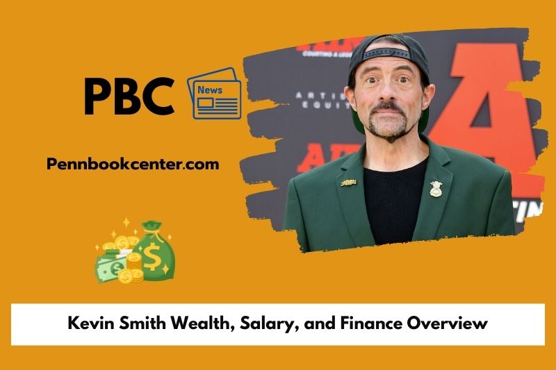 Kevin Smith Wealth, Salary, and Finance Overview