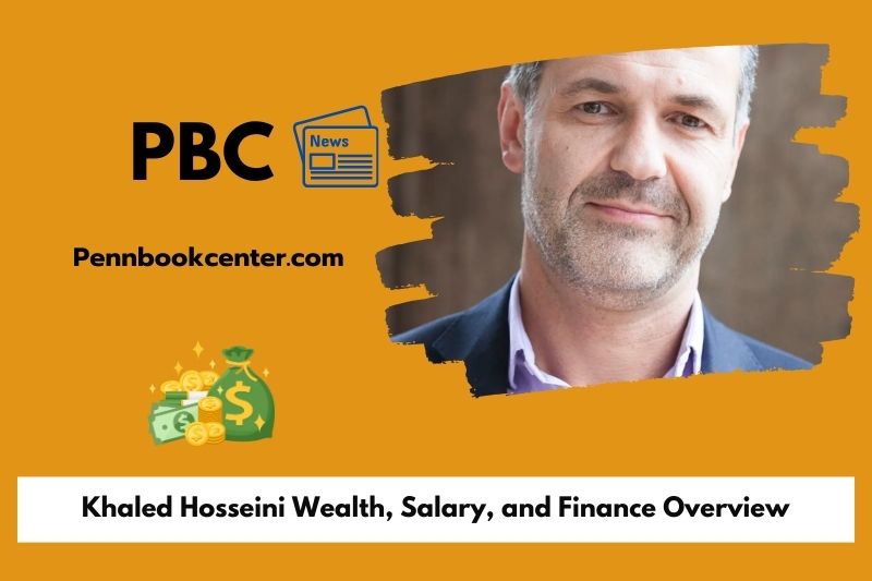 Khaled Hosseini Wealth Salary and Finance Overview 5 Khaled Hosseini Wealth, Salary, and Financial Overview
