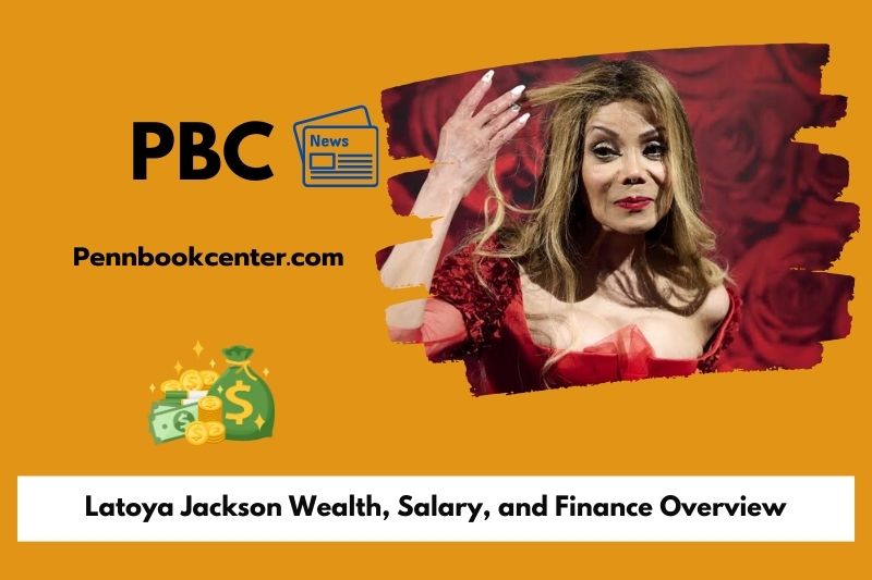 Latoya Jackson Wealth Salary and Finance Overview 5 La Toya Jackson Wealth, Salary, and Finance Overview
