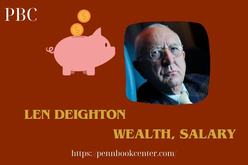 Len Deighton Wealth Salary and Finance Overview 5 Len Deighton Wealth, Salary and Financial Overview