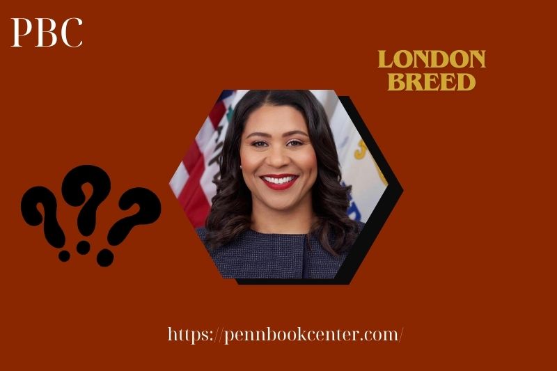London Breed Quick Facts 3 London Breed Quick Facts