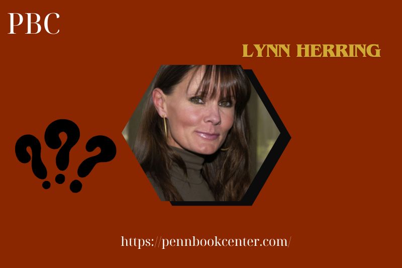 Lynn Herring Quick Facts 3 Lynn Herring Quick Facts