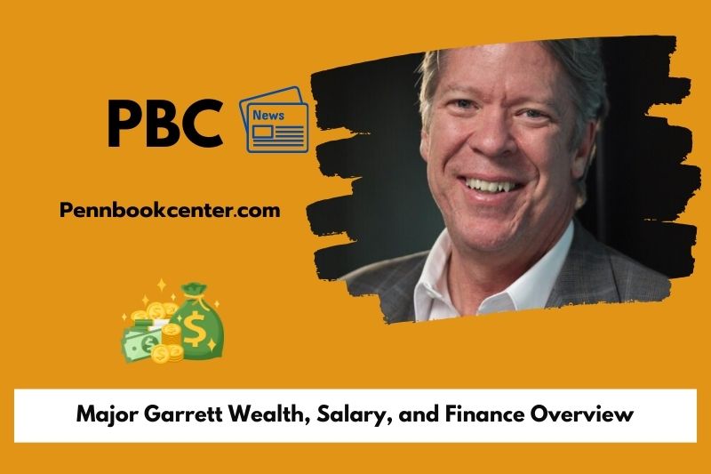Major Garrett Wealth Salary and Finance Overview 5 Major Garrett Wealth, Salary, and Financial Overview