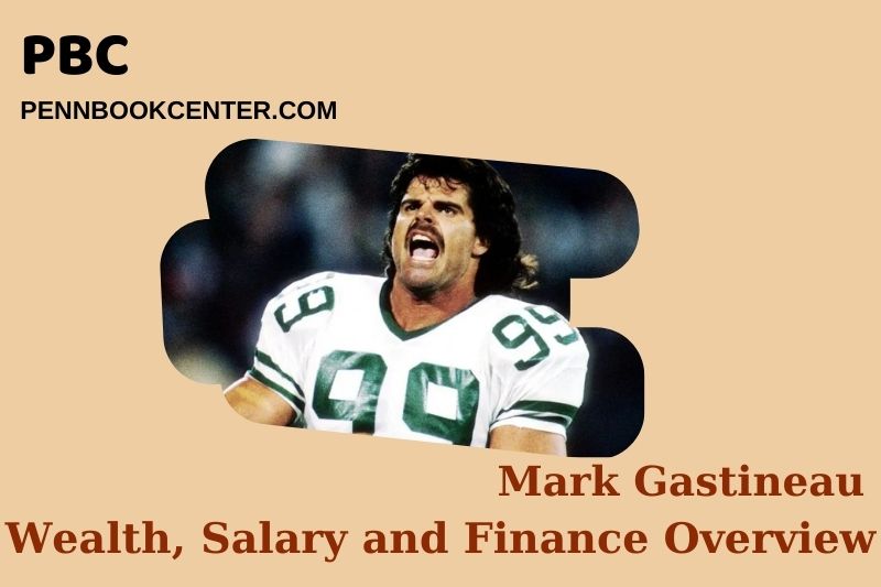 Mark Gastineau Wealth Salary and Financial Overview 5 Mark Gastineau Wealth, Salary and Financial Overview