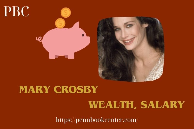 Mary Crosby Wealth Salary and Finance Overview 5 Mary Crosby Wealth, Salary and Finance Overview