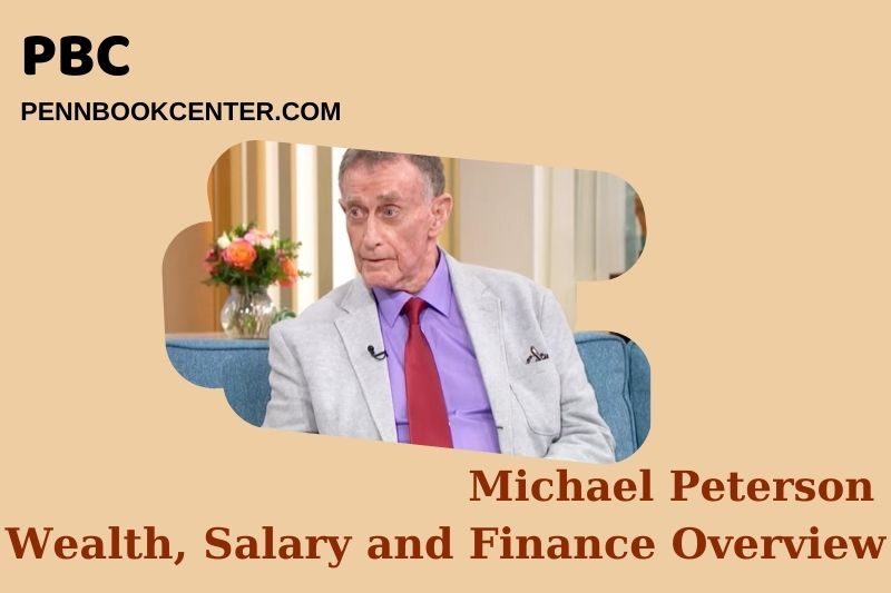 Michael Peterson Wealth Salary and Finance Overview 5 Michael Peterson Wealth, Salary and Financial Overview