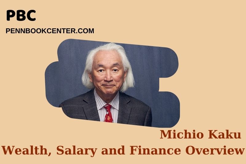 Michio Kaku Wealth Salary and Finance Overview 5 Michio Kaku Wealth, Salary and Financial Overview